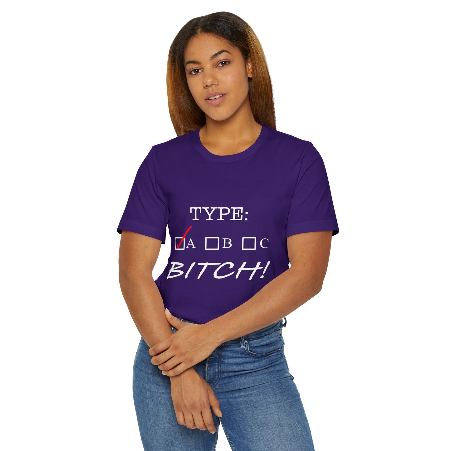 Type A Bitch Unisex Jersey T-Shirt