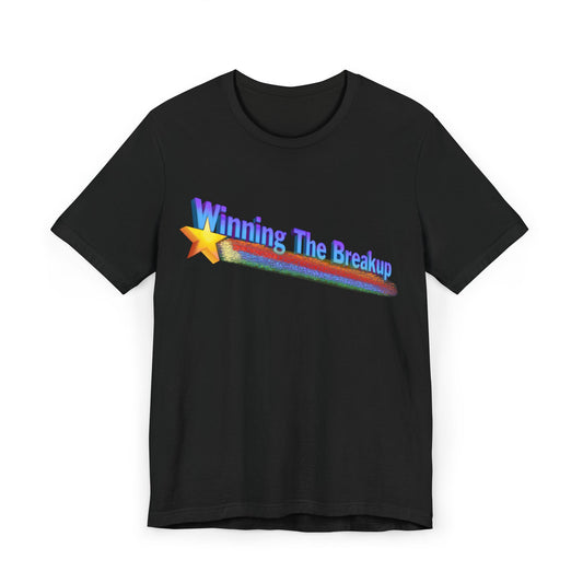 Winning the Breakup Unisex Jersey T-Shirt