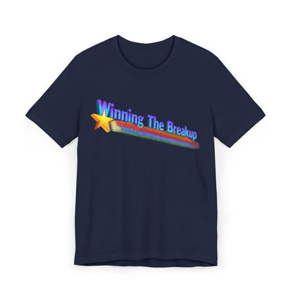 Winning the Breakup Unisex Jersey T-Shirt