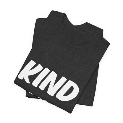 Kind Cunt Unisex Jersey Short Sleeve Tee