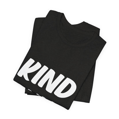 Kind Cunt Unisex Jersey Short Sleeve Tee