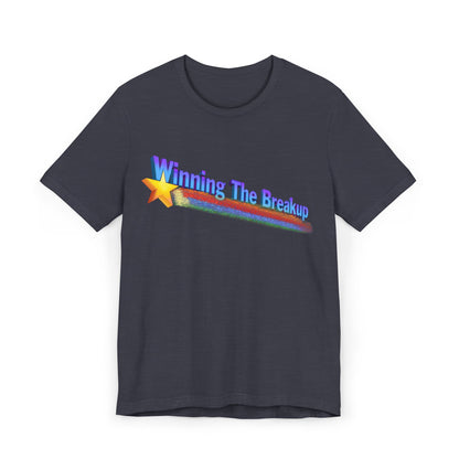 Winning the Breakup Unisex Jersey T-Shirt