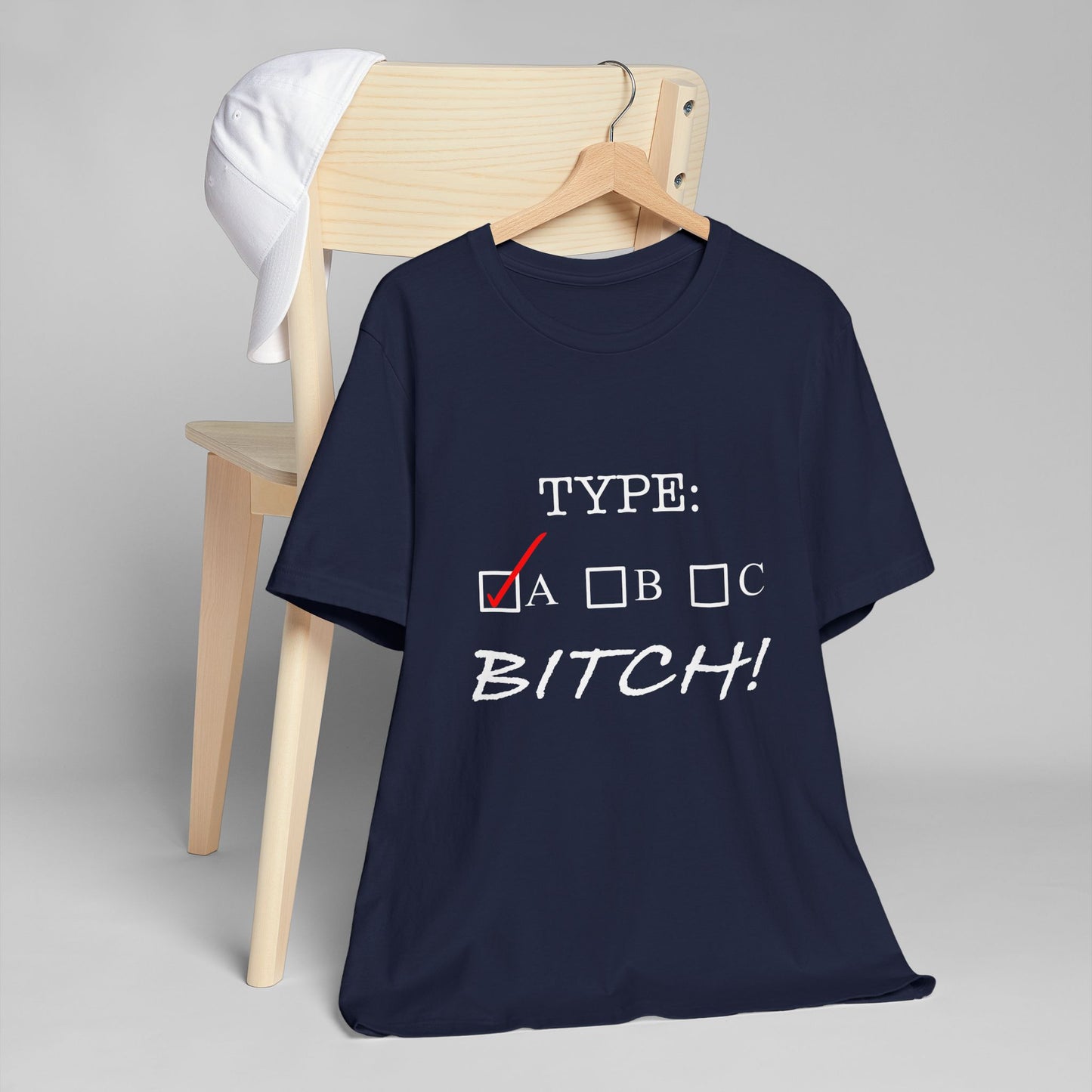 Type A Bitch Unisex Jersey T-Shirt
